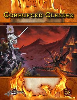 Legendary Games - Corrupted Classes 5E Compatible