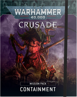 Warhammer 40k - Mission Pack - Containment