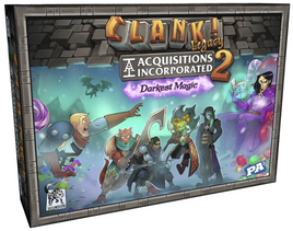 Clank! Legacy: Acquisitions Incorporated 2 - Darkest Magic