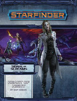 Starfinder RPG - Adventure Path 12 - Signal of Screams: Heart of Night