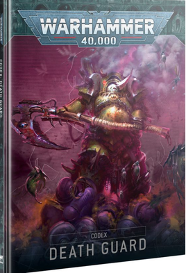 Warhammer 40k - Death Guard - Codex - 10th