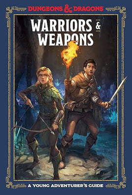 D&D - Warriors & Weapons, A Young Adventurer's Guide
