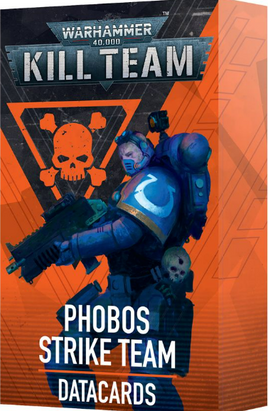 Kill Team - Datacards - Phobos Strike Team