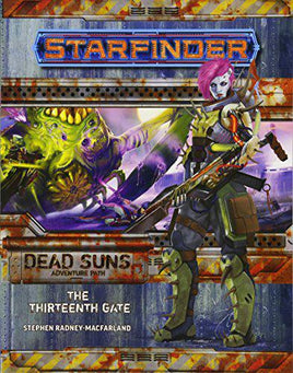 Starfinder RPG - Adventure Path 05 - Dead Suns: The Thirteenth Gate