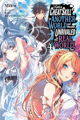 I Got a Cheat Skill in Another World Light Novel Vol 04