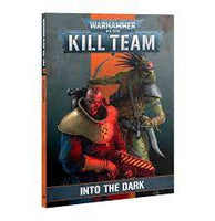 Kill Team - Into The Dark - Codex