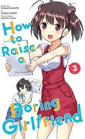 HOW TO RAISE A BORING GIRLFRIEND VOL 03