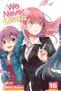 WE NEVER LEARN GN VOL 16