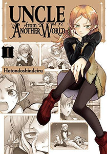 UNCLE FROM ANOTHER WORLD GN VOL 01