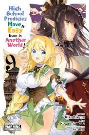 HIGH SCHOOL PRODIGIES HAVE IT EASY ANOTHER WORLD GN VOL 09
