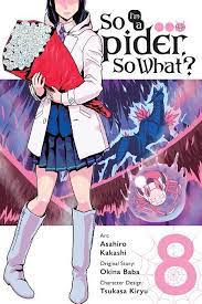 So I'm a Spider, So What? Graphic Novel Vol 08