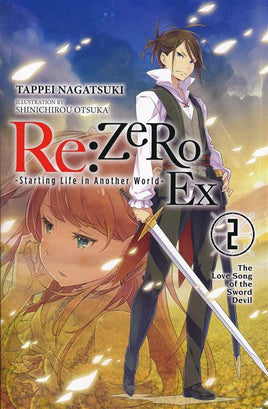 Re: Zero EX Starting Life in Another World Vol 02 The Dream of the Lion King Light Novel