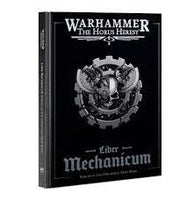 The Horus Heresy - Liber Mechanicum