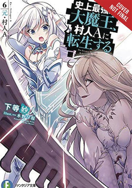 The Greatest Demon Lord Is Reborn as a Typical Nobody Light Novel Vol 06