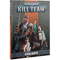 Warhammer 40k - Kill Team - Chalnath Codex