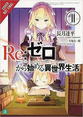 Re: Zero Starting Life in Another World LIGHT NOvel Vol 11