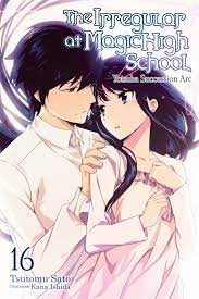 The Irregular at Magic High School Light Novel Vol 16