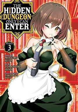 The Hidden Dungeon Only I Can Enter Graphic Novel Vol 03